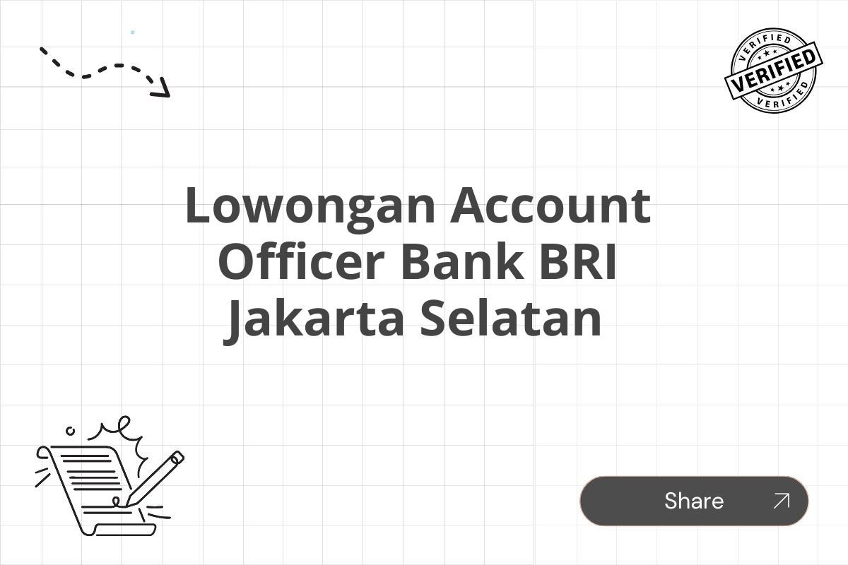 Lowongan Account Officer Bank BRI Jakarta Selatan