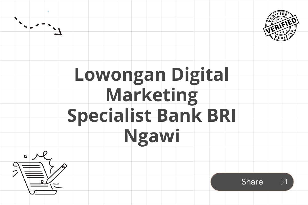 Lowongan Digital Marketing Specialist Bank BRI Ngawi