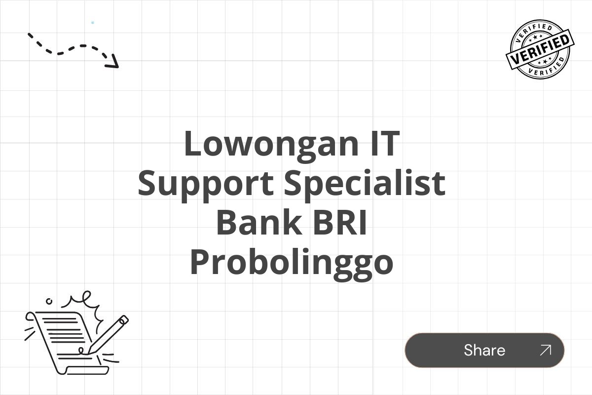 Lowongan IT Support Specialist Bank BRI Probolinggo
