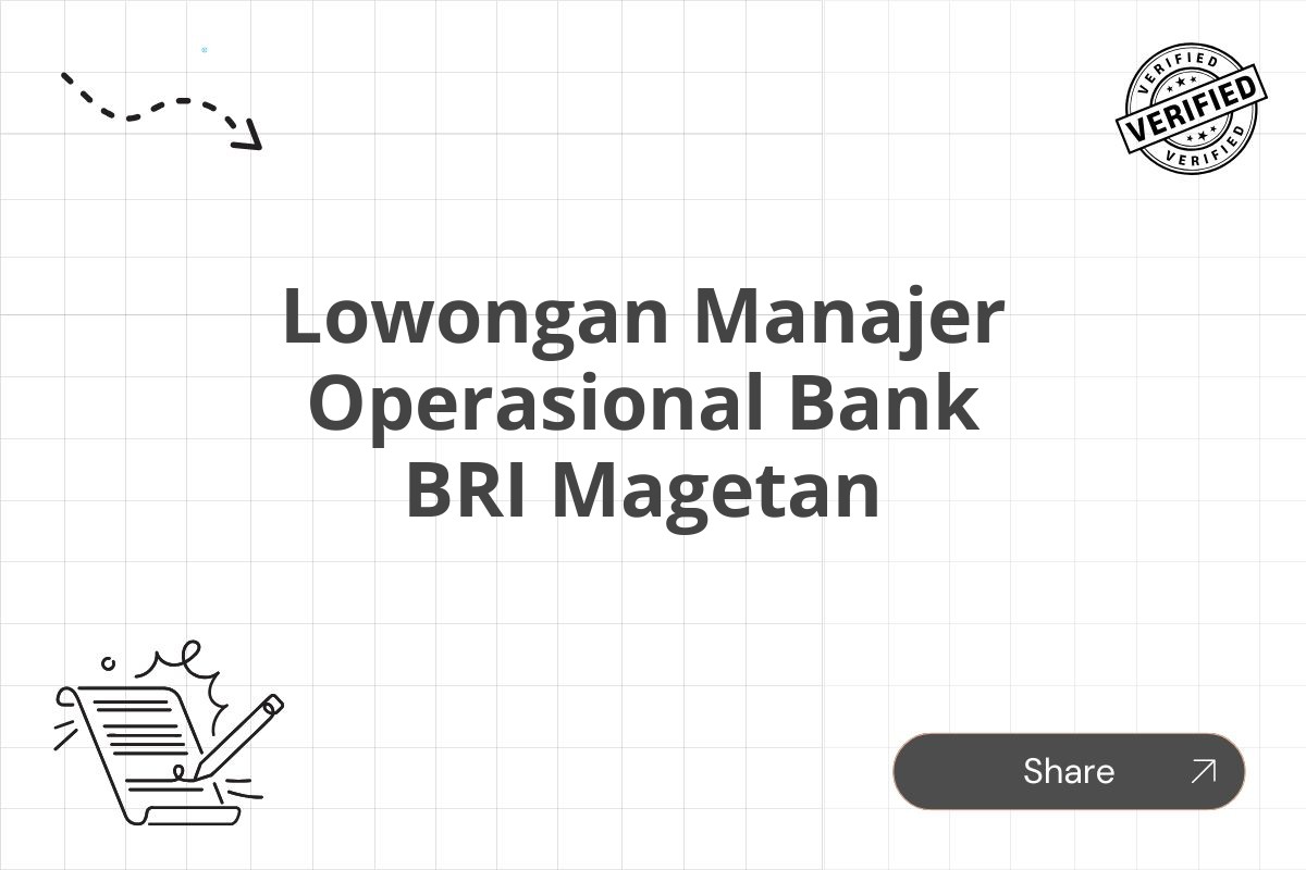 Lowongan Manajer Operasional Bank BRI Magetan