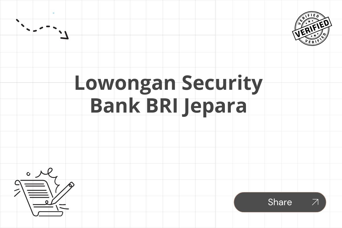 Lowongan Security Bank BRI Jepara